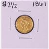 1861 New Reverse $2 1/2 Liberty Head Quarter Eagle Gold Coin
