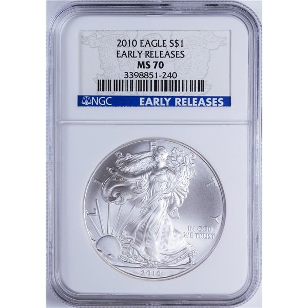 2010 $1 American Silver Eagle NGC MS70 Early Releases