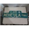 Image 2 : Street Sign: Mehe'ula Pkwy 30"L Decommissioned by the City & County