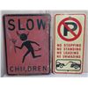 Image 1 : Qty 2 Signs: Slow Children & No Parking, Stopping, Loading, etc 24"H