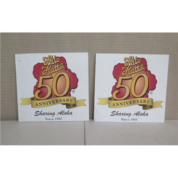 Qty 2 Hilo Hattie Signs 50th Anniversary Sharing Aloha Since 1963 Signs 15"x14"