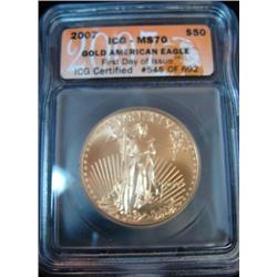 2007 $50.00 Gold Eagle First Day Issue ICG MS70