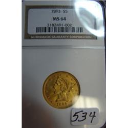1893 $5 Liberty Gold Coin NGC MS64