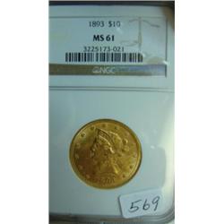 1893 $10.00 Liberty Gold Coin NGC MS 61
