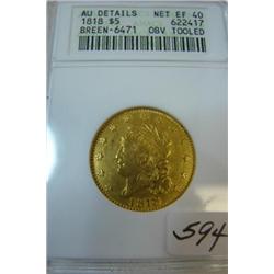1818 $5.00 Gold Coin Breen-6471OBV Tooled ANACS