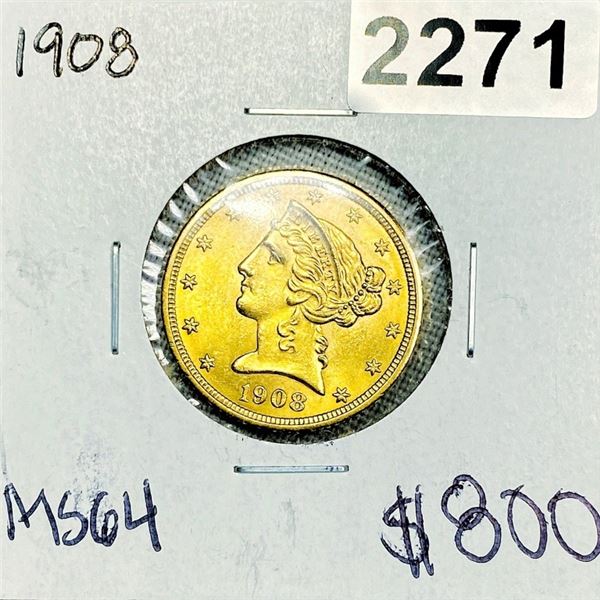 1908 $5 Gold Half Eagle -MS64