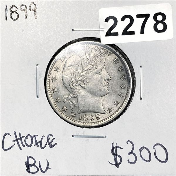 1899 Barber Quarter - Choice BU