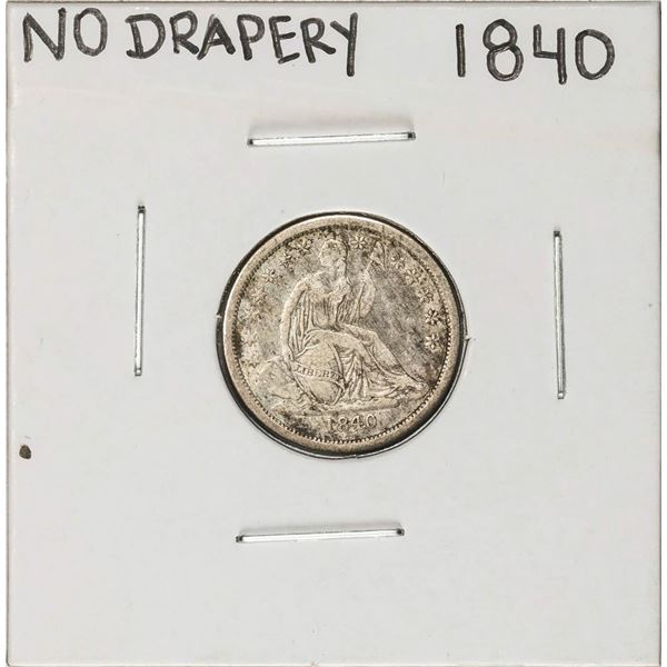 1840 No Drapery Seated Liberty Dime Coin