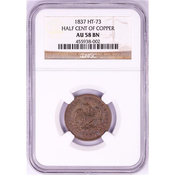 1837 Half Cent of Copper Hard Times Token NGC AU58 BN HT-73