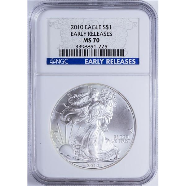 2010 $1 American Silver Eagle NGC MS70 Early Releases