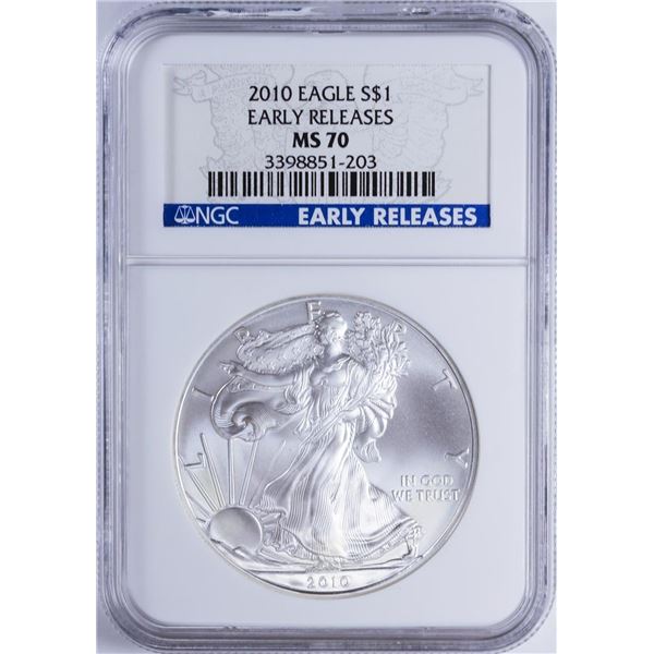 2010 $1 American Silver Eagle NGC MS70 Early Releases