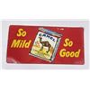 Image 1 : Camel Cigarettes So Mild So Good Sign #3