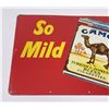 Image 2 : Camel Cigarettes So Mild So Good Sign #4