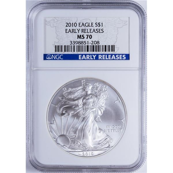 2010 $1 American Silver Eagle NGC MS70 Early Releases