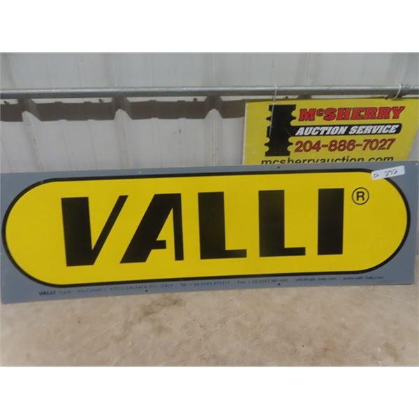 Metal Valli Sign 14" x 45" McSherry Auction Service Ltd.