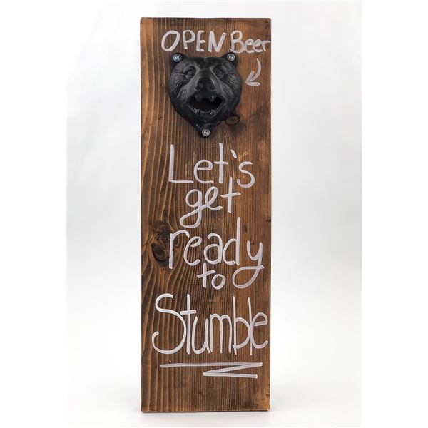 BEAR BEER OPENER - LET’S GET READY TO STUMBLE