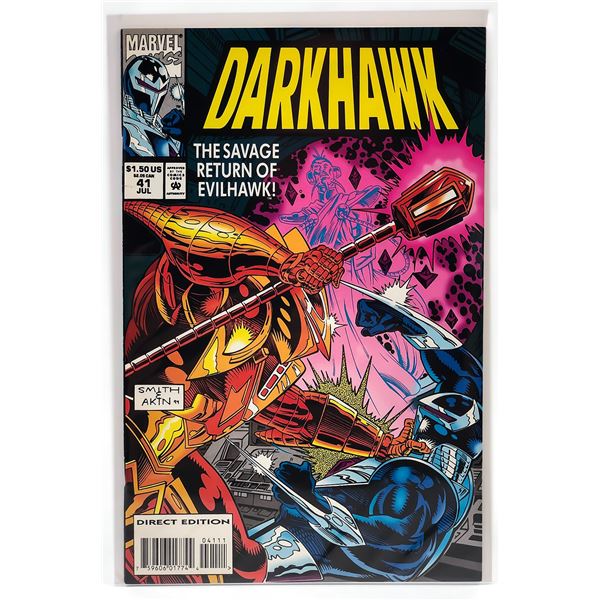 DARKHAWK #41 - THE SAVAGE RETURN OF EVILHAWK!