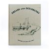 Image 1 : DREAMS & DITCHBANKS HISTORY OF THE GEM AND AREA