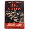 Image 1 : This Way to the Big Show by Fellows [150617]