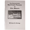 Image 1 : The Remarkable Railroad Passes of Otto Mears; 1988 [153036]