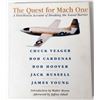 Image 1 : The Quest for Mach One by Yeager, Cardenas, Hoover, Russell and Young with Signatures [154665]