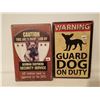 Image 1 : 2 Dog signs 7.75 X 11.5"