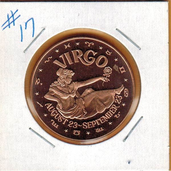 1 OUNCE COPPER  .999 FINE - ZODIAC - VIRGO