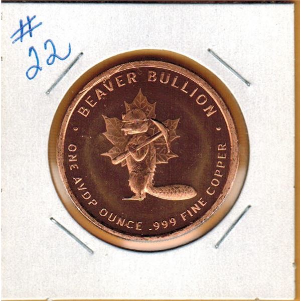 1 OUNCE COPPER  .999 FINE - BEAVER BULLION - MAGDALEN ISLAND