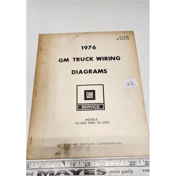 1976 GM (General Motors) Truck Wiring Guide Manual, Models - 10-1500 Thru 30-3500