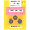 Image 1 : (3) George VI 5¢ Coins - 1940, 1941, 1942