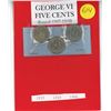 Image 2 : (3) George VI 5¢ Coins - 1938, 1939, 1940
