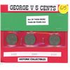 Image 1 : (3) George V 5¢ Coins - 1933, 1929, 1936