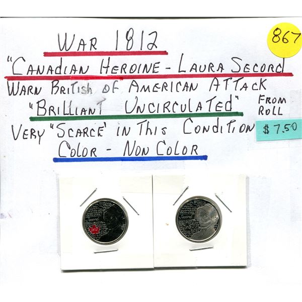 (2) War of 1812 25¢ "Canadian Heroine Laura Secord" - Colour & Non-Colour