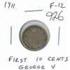 Image 1 : 1911 Canadian Silver 10 Cents. The first silver 10 cents minted for King George V. F-12.
