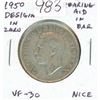Image 1 : 1950 Silver 50 Cents. DES with Hearing Aid in King’s Ear from Die Clash. VF-30. Scarce.