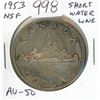 Image 1 : 1953 No Shoulder Fold Short Water Line Canadian Silver Dollar. AU-50.