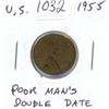 Image 1 : U.S. 1955 Poor Man’s Double Date Lincoln Cent. VF.