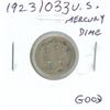 Image 1 : U.S. 1923 Silver Mercury Dime. Good.