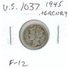 Image 1 : U.S. 1945 Silver Mercury Dime. Fine.