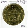 Image 1 : 1969 Saskatoon Trade Dollar. Pion-Era and POW (Potash, Oil & Wheat). BU.