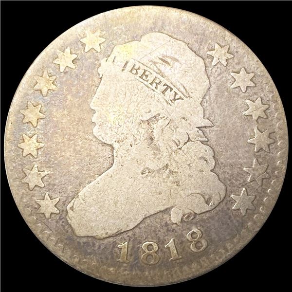 1818 Capped Bust Quarter NICELY CIRCULATED