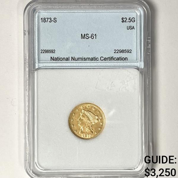 1873-S $2.50 Gold Quarter Eagle NNC - MS61