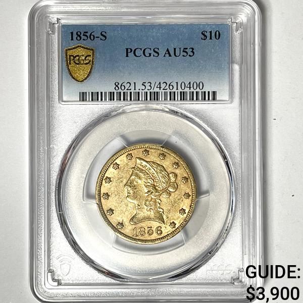 1856-S $10 Gold Eagle PCGS-AU53