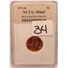 1973-D RED LINCOLN CENT / PENNY NCCG MS65