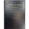 Image 1 : Adams: Private Gold Coinage of California 1849-55 - Its History and Its Issues