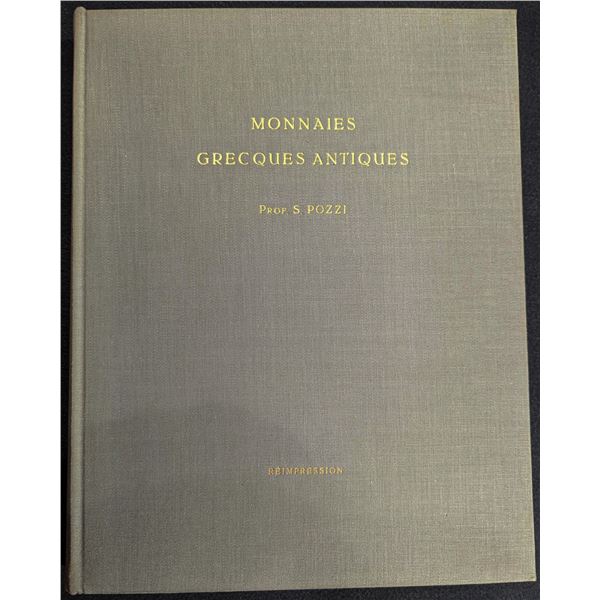 Ars Classica I: Catalogue de Monnaies Grecques Antiques Provenant de la Collection de Feu le Prof. S