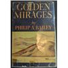 Image 1 : Bailey: Golden Mirages.