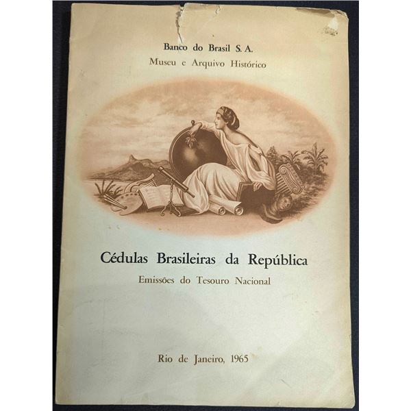 Banco do Brasil S.A.: Cedulas Brasileiras da Republica. Emissoes de Tesouro Nacional