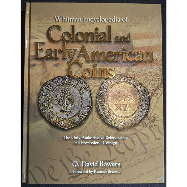 Bowers: Whitman Encyclopedia of Colonial and Early American Coins