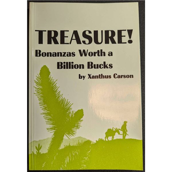 Carson: Treasure! Bonanzas Worth a Billion Bucks